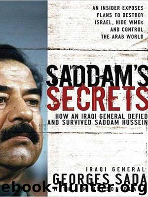 Saddam's Secrets by Sada Georges Hormuz