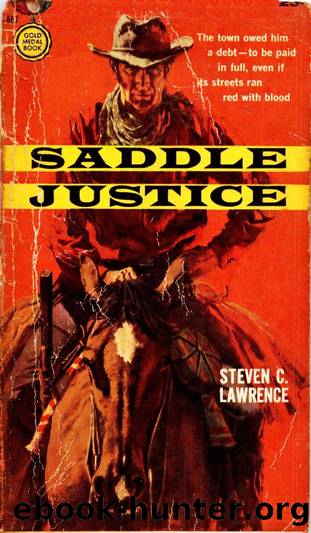 Saddle Justice (1957) by Steven C. Lawrence