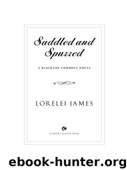 Saddled and Spurred by James Lorelei