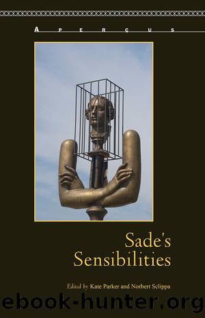 Sade's Sensibilities by Sclippa Norbert Parker Kate & Norbert Sclippa