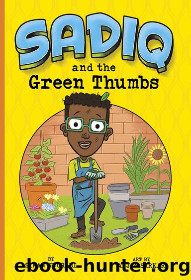 Sadiq and the Green Thumbs by Siman Nuurali
