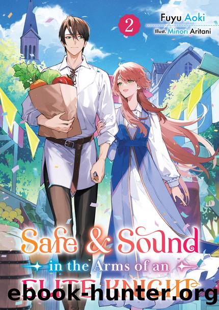 Safe & Sound in the Arms of an Elite Knight: Volume 2 [Complete] by Fuyu Aoki