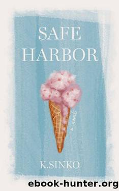 Safe Harbor (Scoops Series Book 1) by K. Sinko