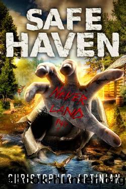 Safe Haven - Neverland (Part 1): Book 7 of the Post-Apocalyptic Zombie Horror series by Christopher Artinian