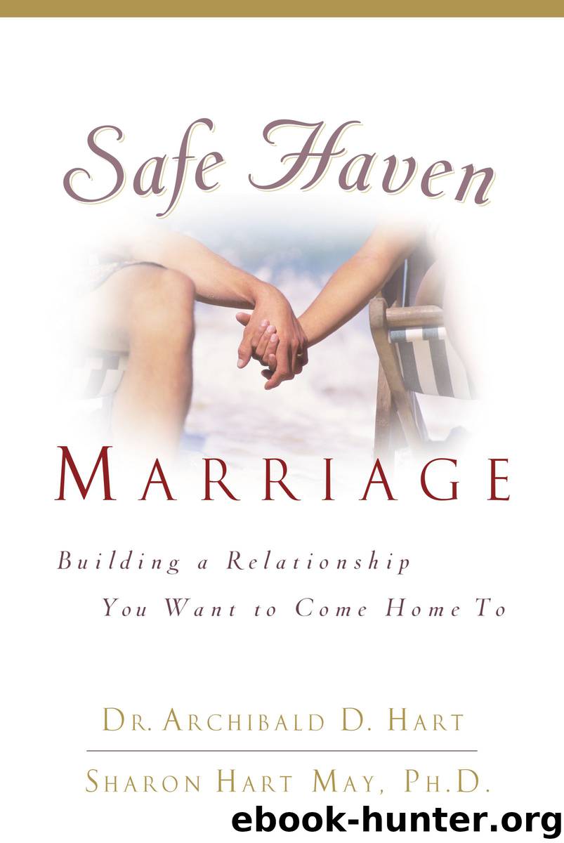 Safe Haven Marriage by Archibald Hart Sharon Morris