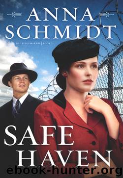 Safe Haven by Anna Schmidt