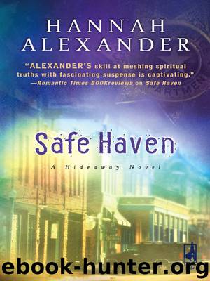 Safe Haven by Hannah Alexander