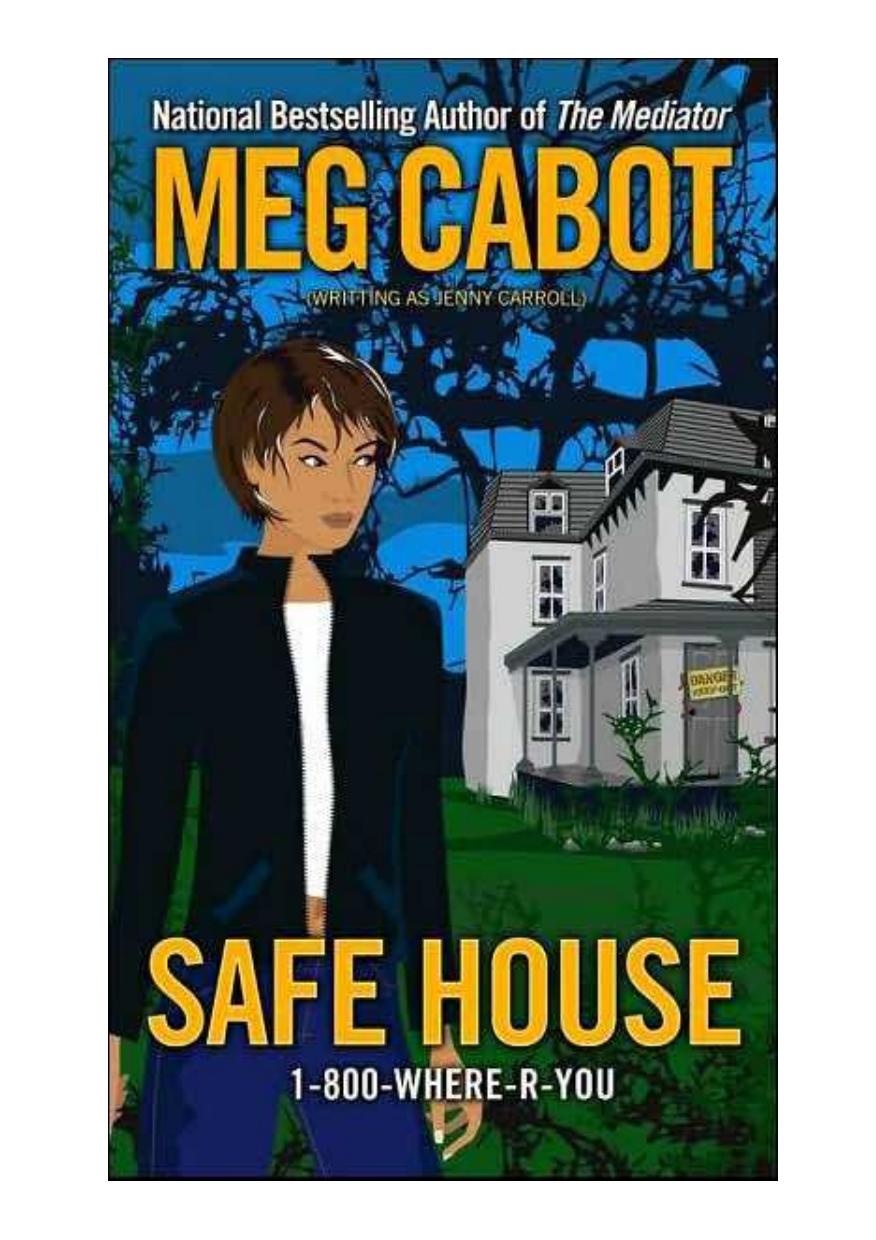 Safe House by Meg Cabot