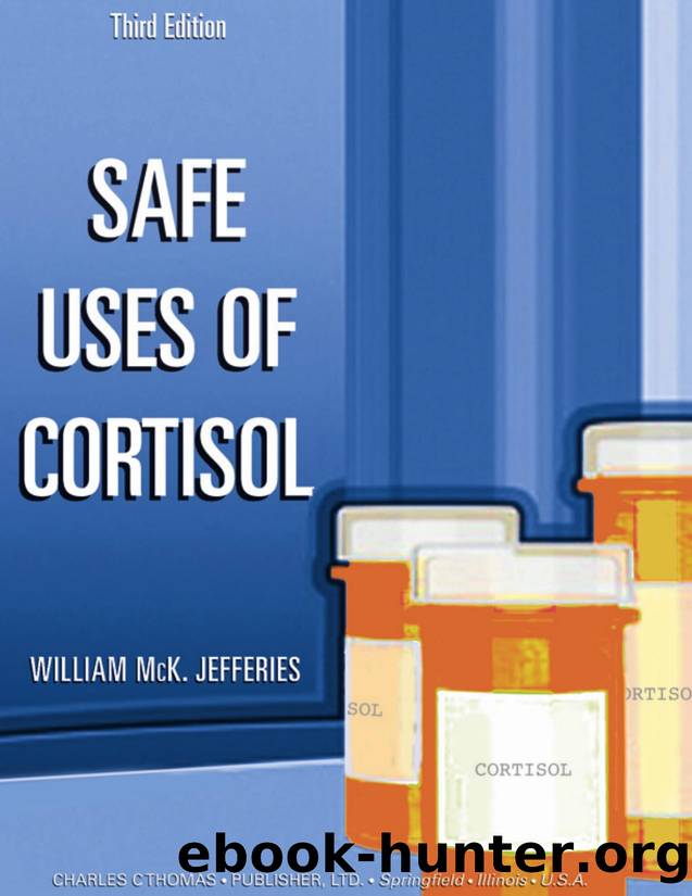 Safe Uses of Cortisol by Jefferies William