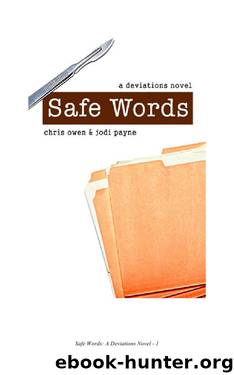 Safe Words by Chris Owen & Jodi Payne