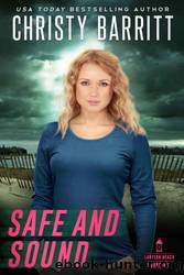 Safe and Sound by Christy Barritt
