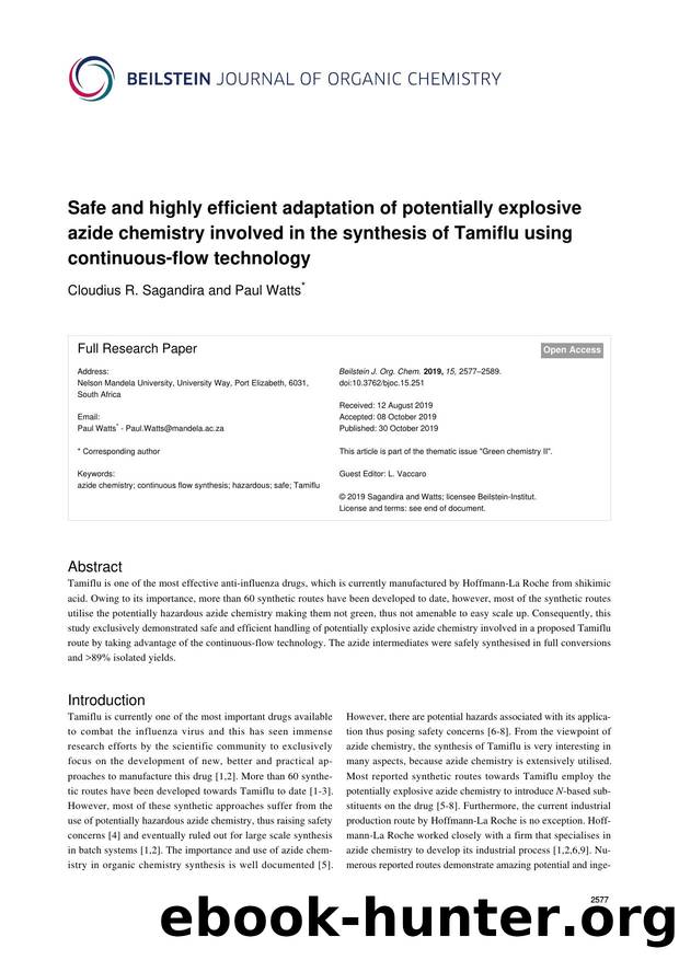 Safe and highly efficient adaptation of potentially explosive azide chemistry involved in the synthesis of Tamiflu using continuous-flow technology by Cloudius R. Sagandira Paul Watts