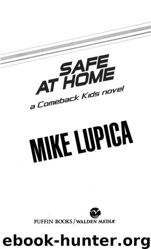 Safe at Home by Mike Lupica
