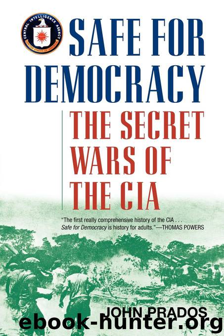 Safe for Democracy by John Prados