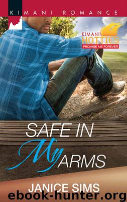 Safe in My Arms by Janice Sims