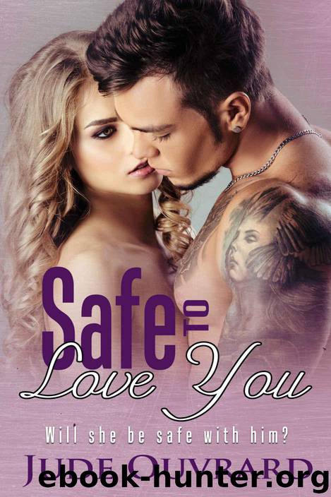 Safe to love you (Ink Series - Spin Off Book 2) by Jude Ouvrard