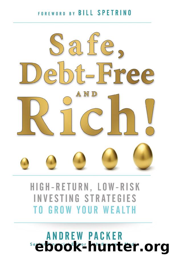 Safe, Debt-Free, and Rich! by Andrew Packer