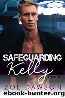 Safeguarding Kelly by Zoe Dawson