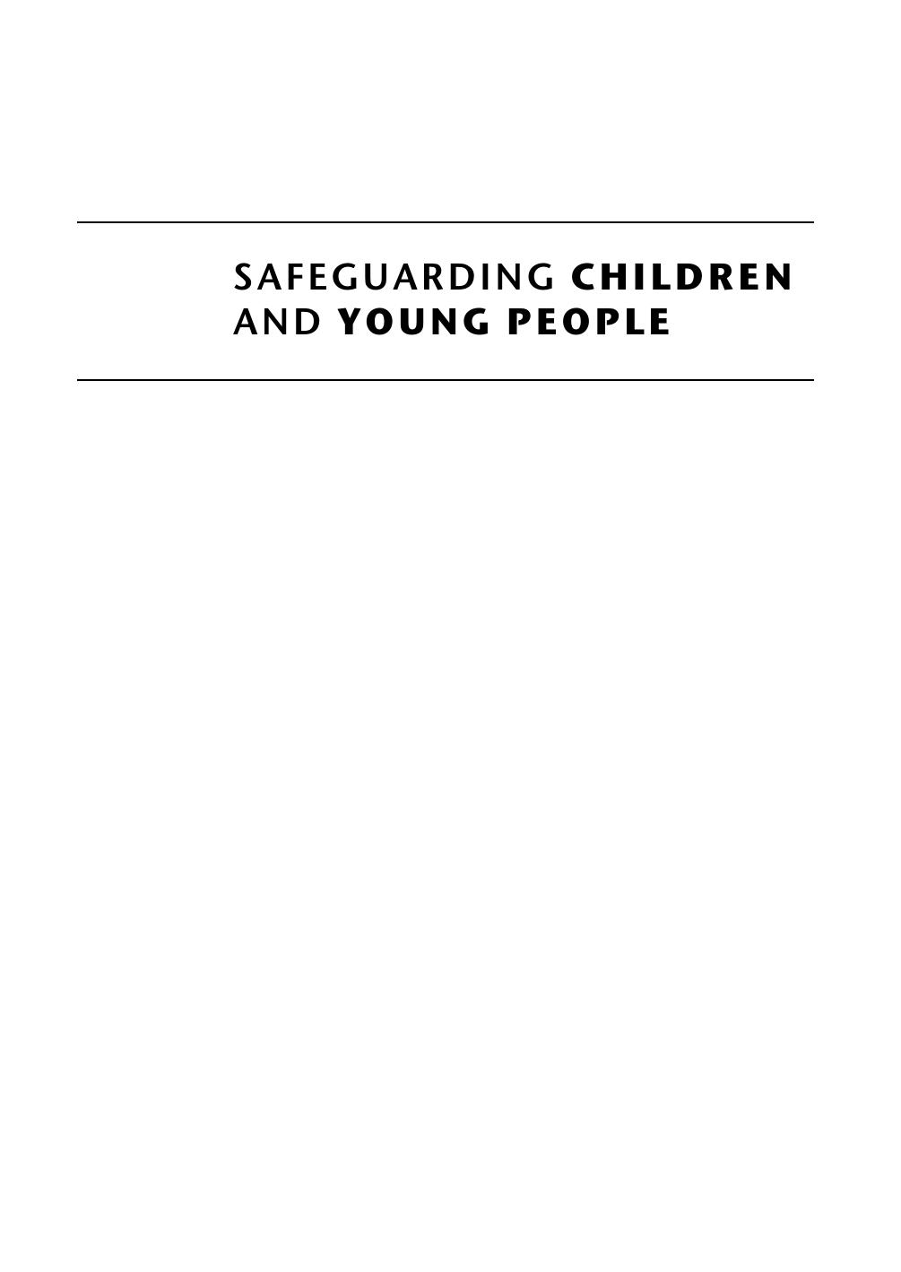 Safeguarding children and young people : a guide for nurses and midwives by Catherine Powell