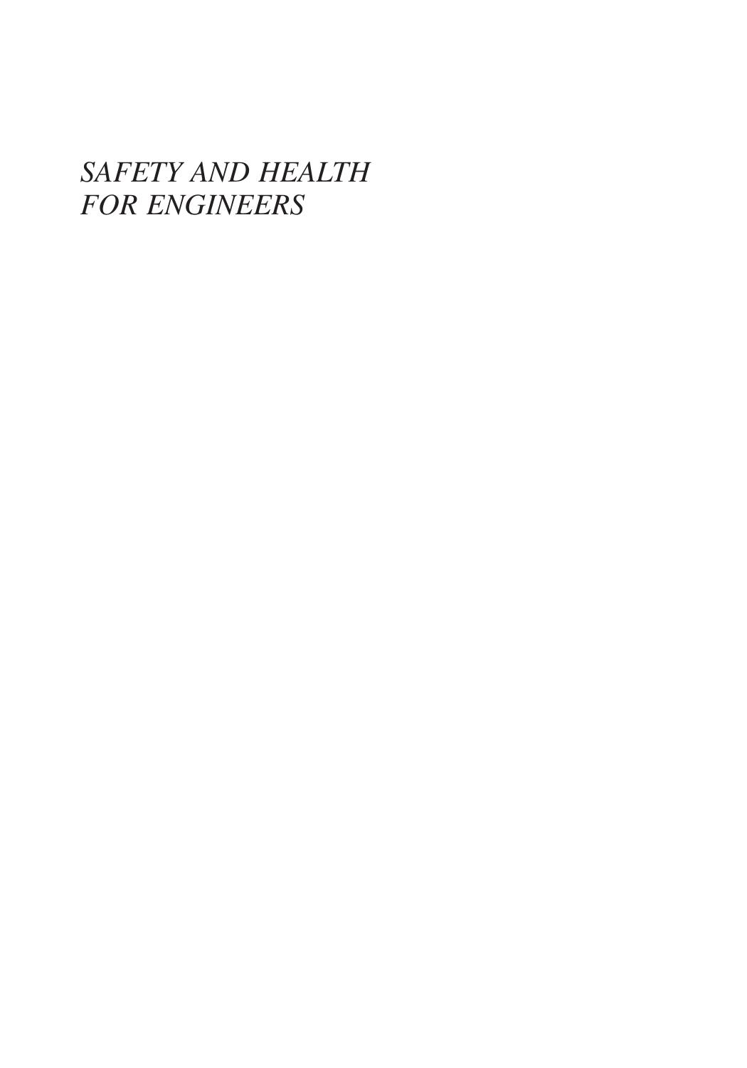 Safety and Health for Engineers by Roger L. Brauer Roger Brauer