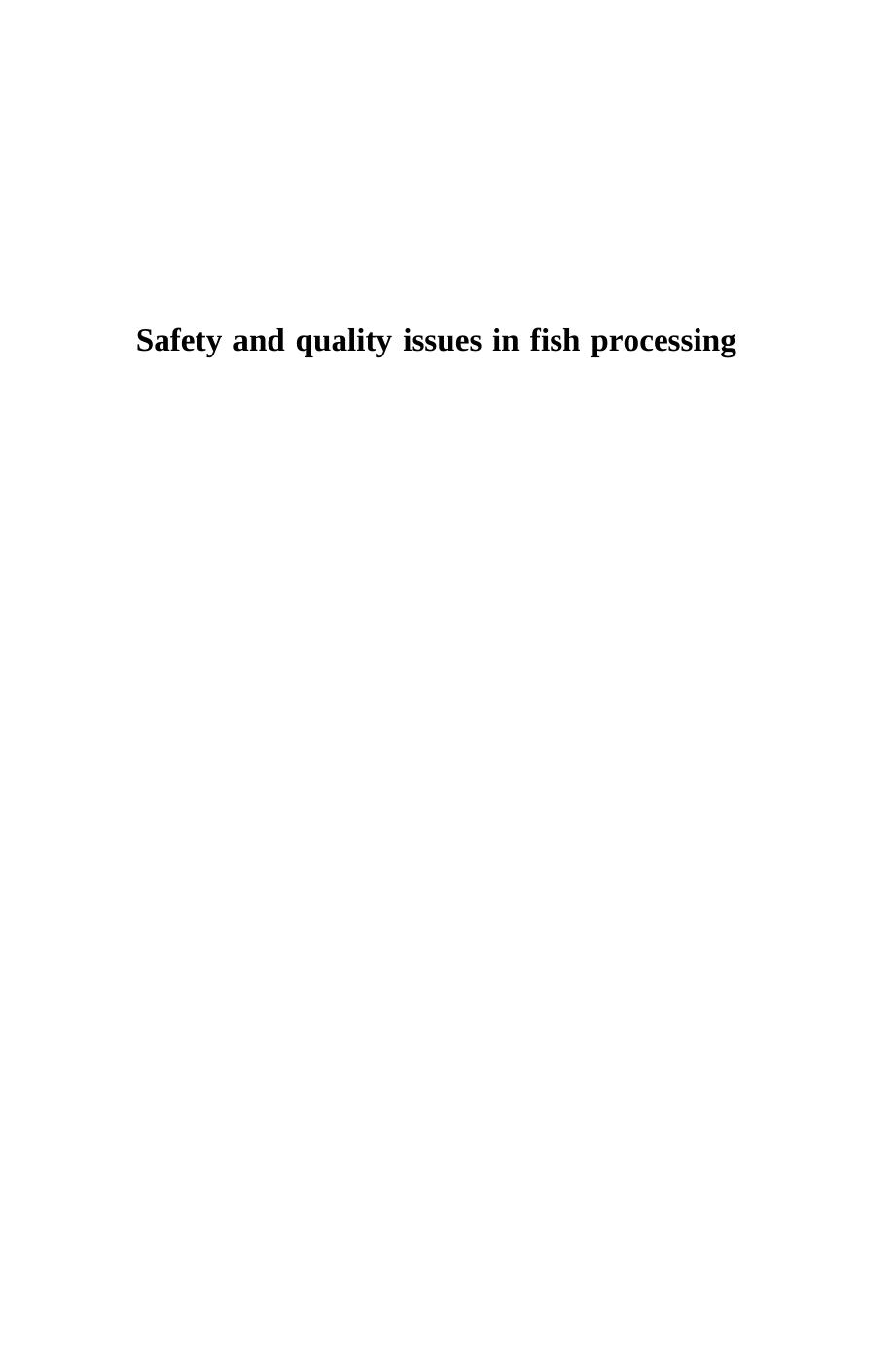 Safety and Quality Issues in Fish Processing by H. Allan Bremner