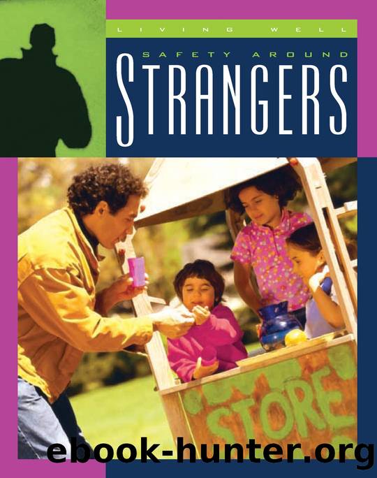 Safety around Strangers by Lucia Raatma