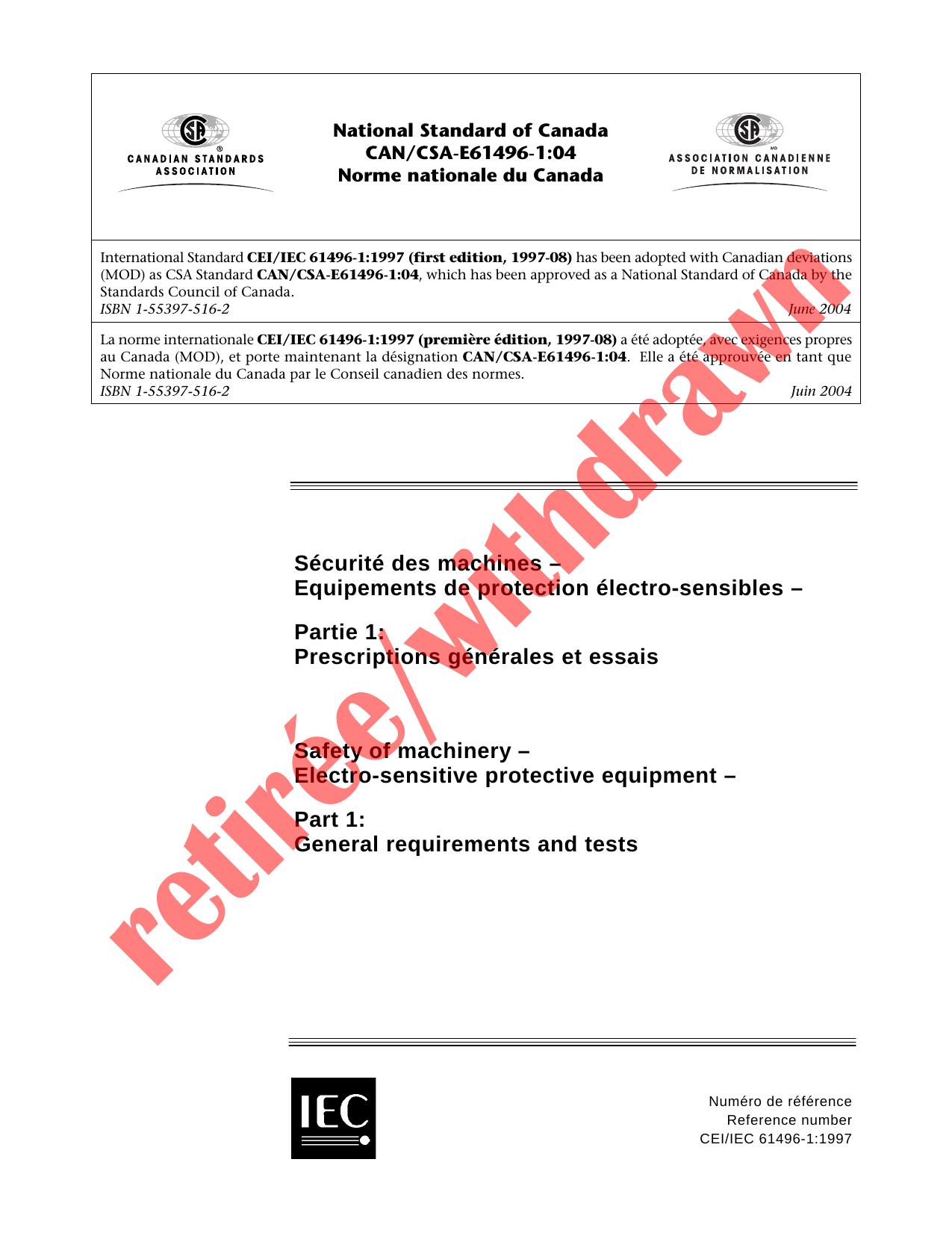 Safety of machinery â Electro-sensitive protective equipment â Part 1: General requirements and tests by Unknown