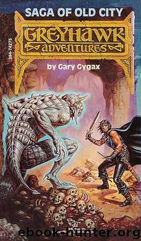 Saga of the Old City by Gary Gygax