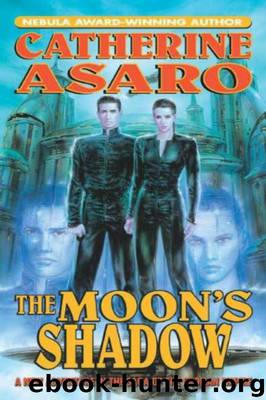 Saga of the Skolian Empire 08 - Moon's Shadow by Asaro Catherine