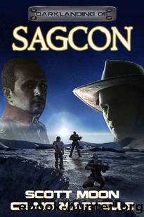 Sagcon by Scott Moon & Craig Martelle