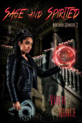 Sage and Spirited by Viola Grace