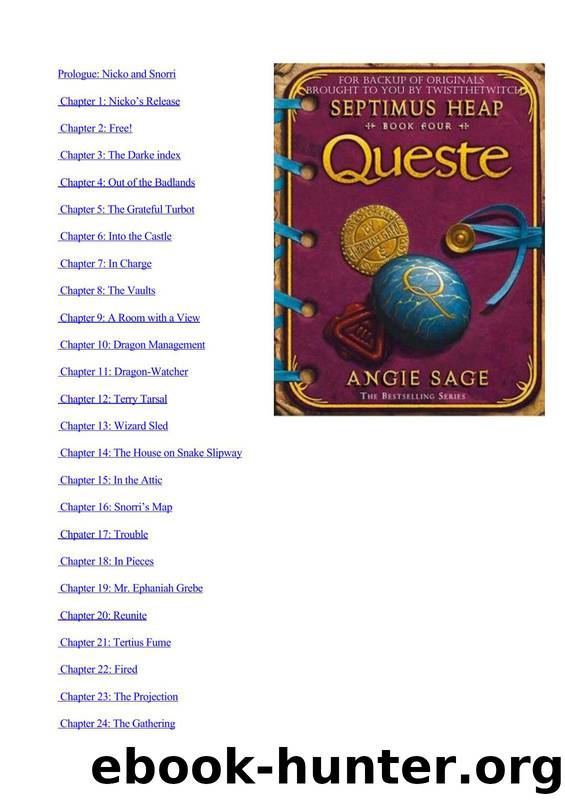 Sage, Angie - Septimus Heap Book 04 -Queste by Sage Angie