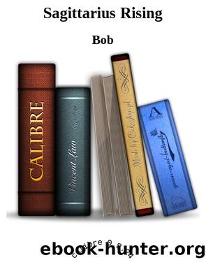 Sagittarius Rising by Bob