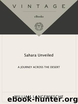Sahara Unveiled by William Langewiesche