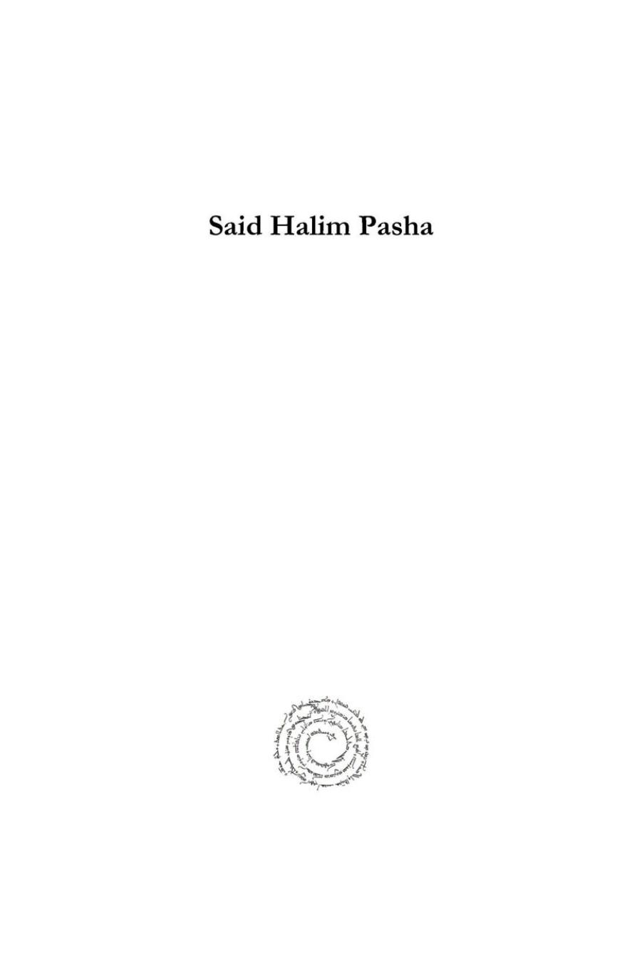 Said Halim Pasha (Analecta Isisiana: Ottoman and Turkish Studies) by Ahmet Seyhun