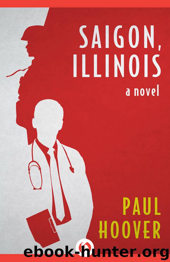 Saigon, Illinois by Paul Hoover
