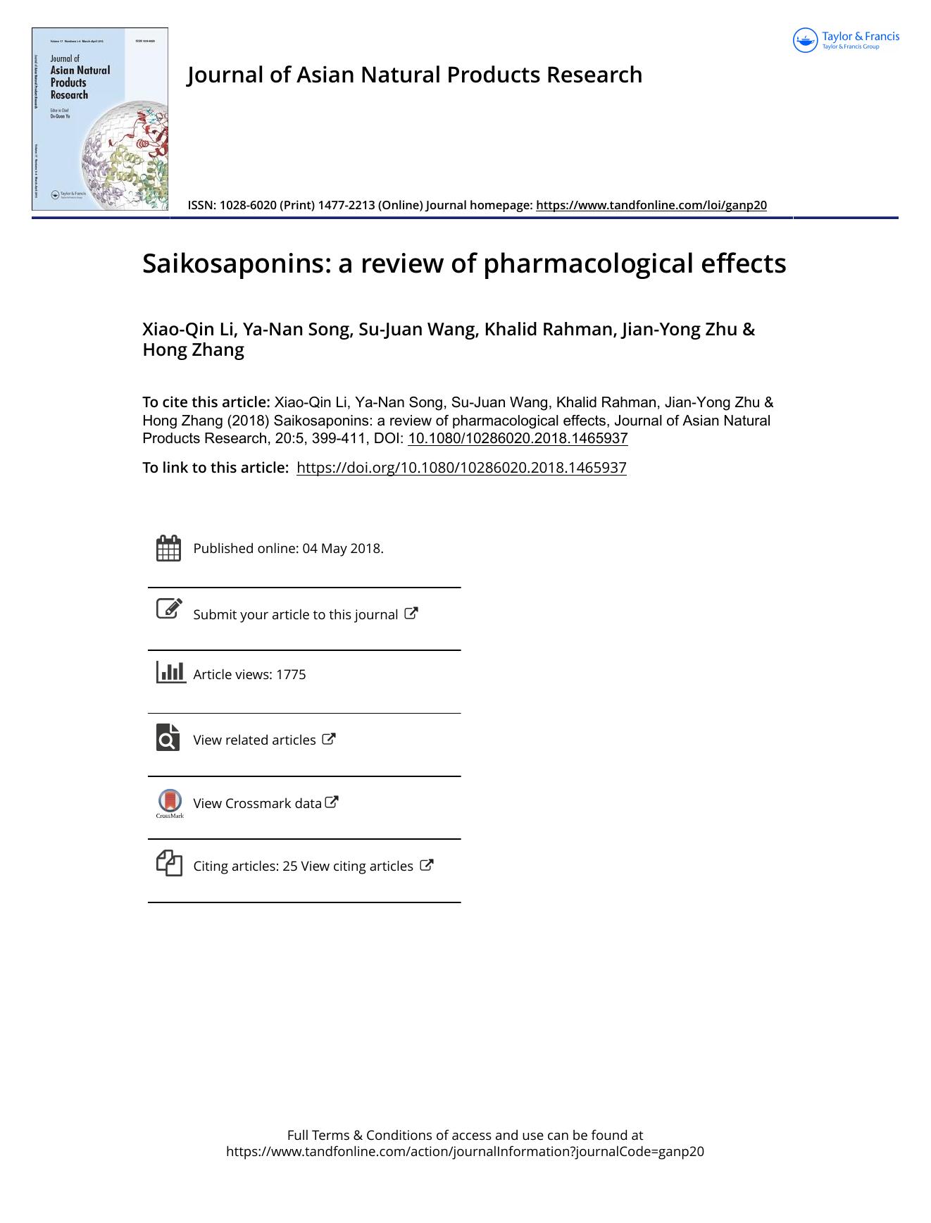 Saikosaponins: a review of pharmacological effects by Xiao-Qin Li & Ya-Nan Song & Su-Juan Wang & Khalid Rahman & Jian-Yong Zhu & Hong Zhang