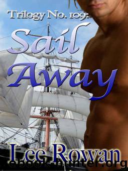Sail Away by Lee Rowan