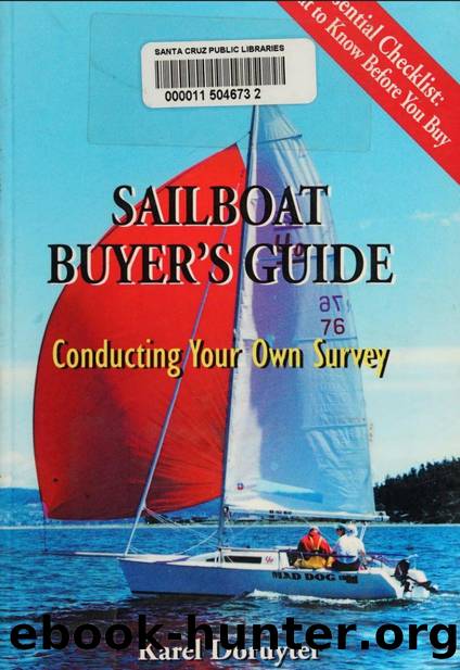 Sailboat Buyer's Guide Conducting Your Own Survey by Unknown