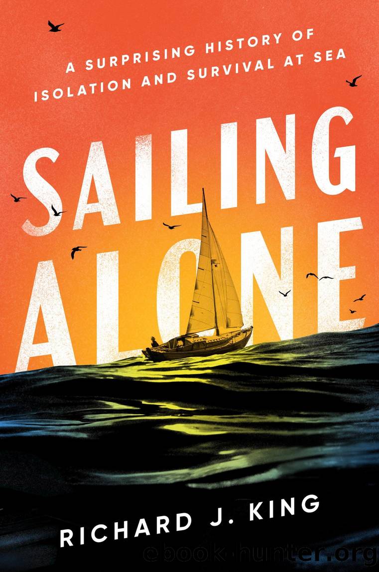 Sailing Alone by Richard J. King