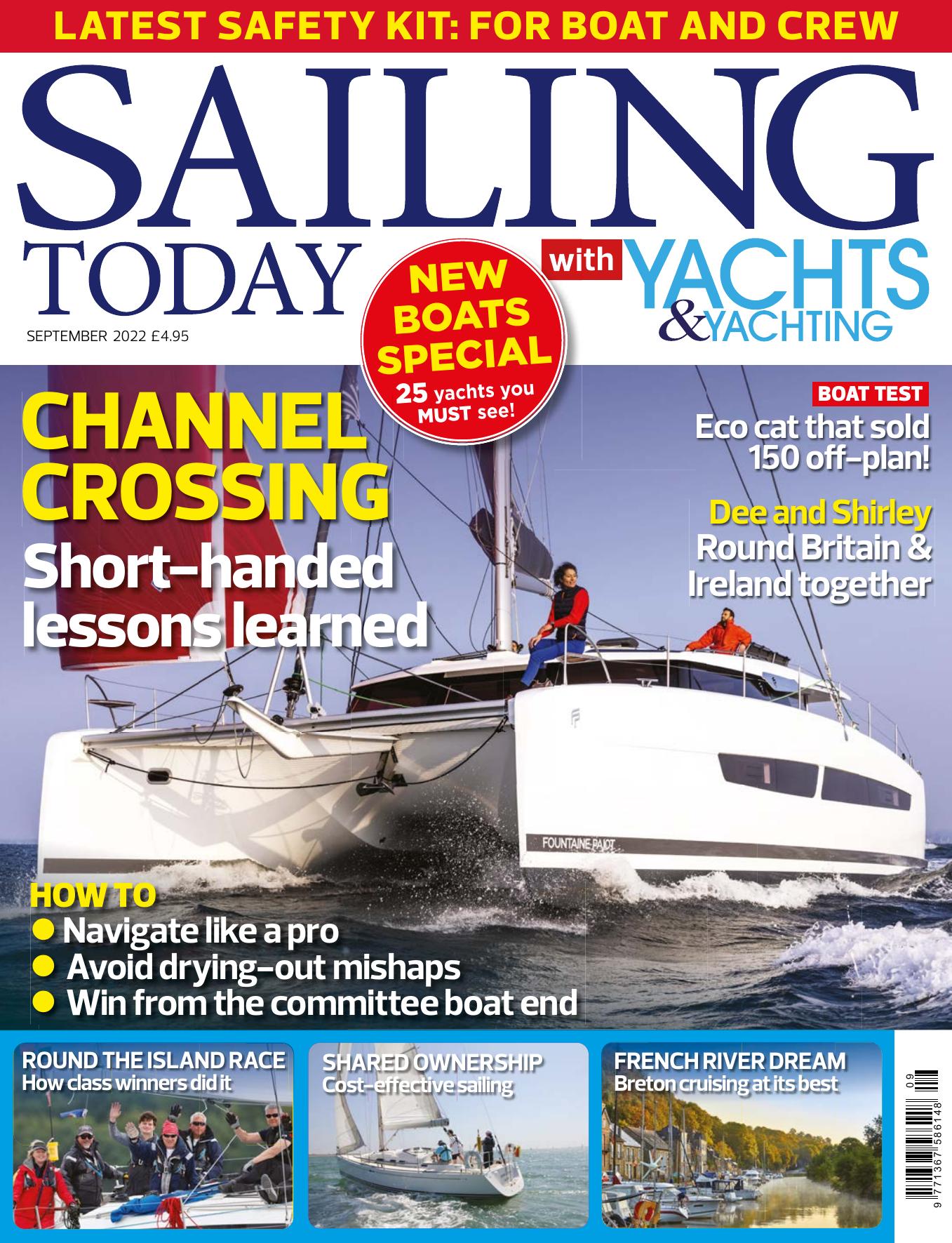 Sailing Today with Yachts Yachting by September 2022