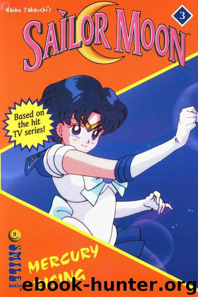 Sailor Moon the Novel 3 - Mercury Rising by Lianne Sentar