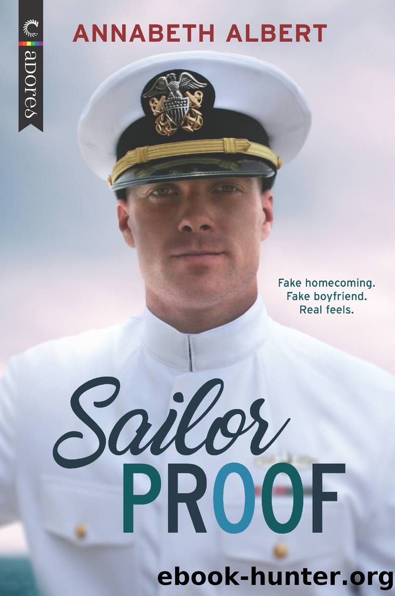 Sailor Proof--An LGBTQ Romance by Annabeth Albert