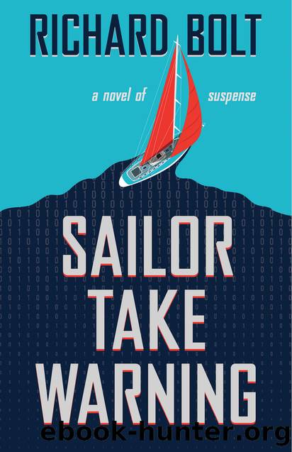 Sailor Take Warning by Richard Bolt