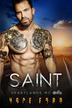Saint (Heartlands Motorcycle Club Book 4) by Hope Ford