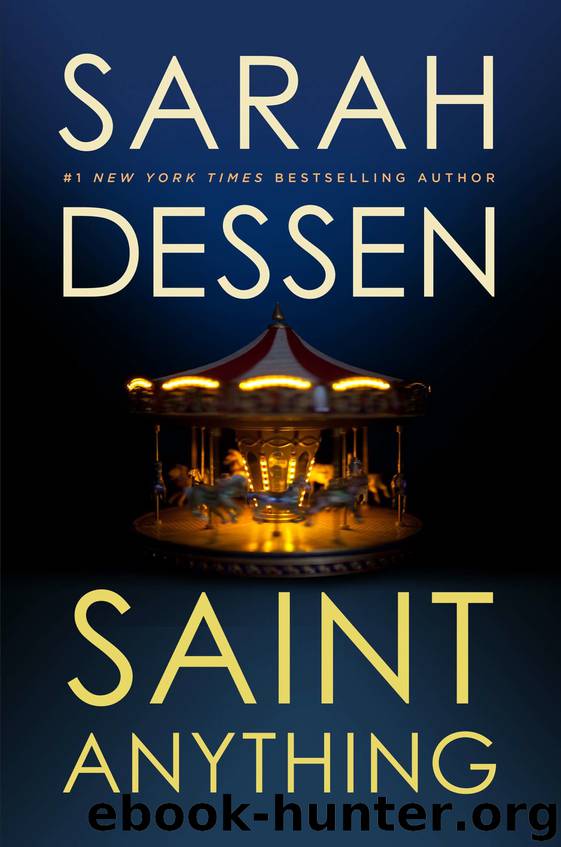Saint Anything by Sarah Dessen