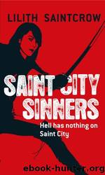 Saint City Sinners- Dante Valentine 4 by Lilith Saintcrow