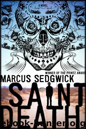 Saint Death by Marcus Sedgwick