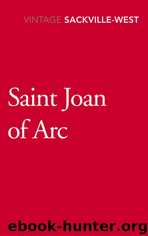 Saint Joan of Arc by Vita Sackville-West