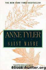 Saint Maybe by Anne Tyler